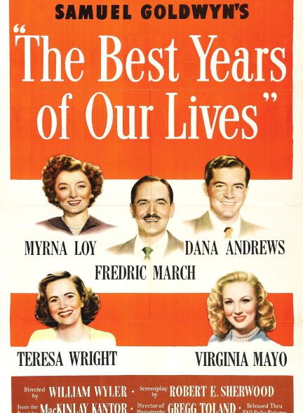 The Best Years of Our Lives 1946 بهترین سال های زندگی ما